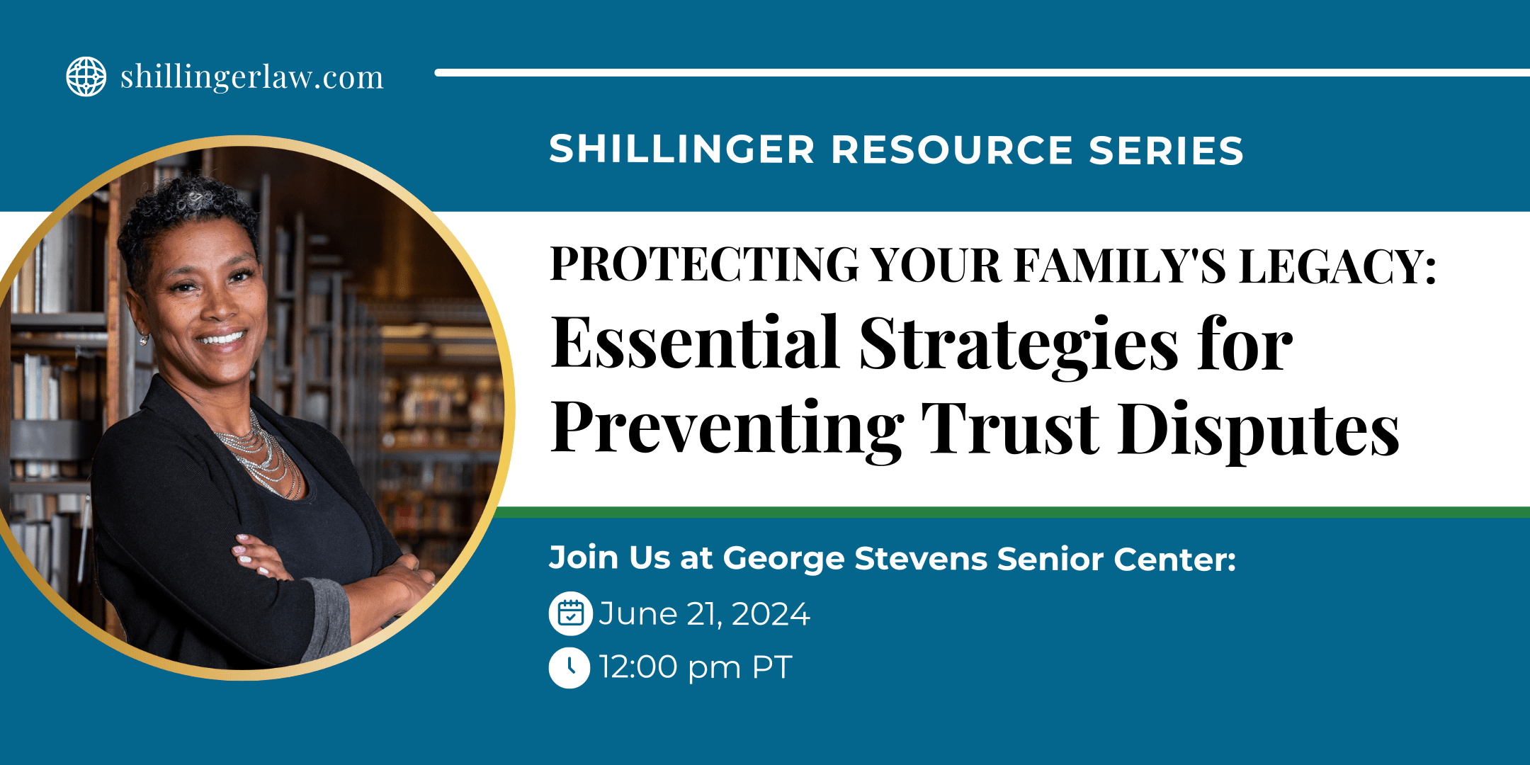 Shillinger Law Resource Series - June 2024